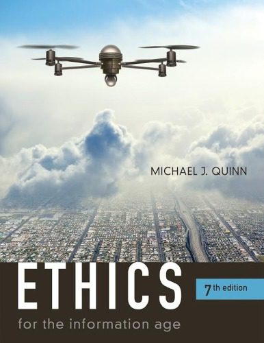 خرید و دانلود نسخه کامل کتاب Ethics for the Information Age, 7th Edition_68fdaa670ba29.jpeg خرید و دانلود نسخه کامل کتاب Ethics for the Information Age, 7th Edition