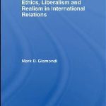 خرید و دانلود نسخه کامل کتاب Ethics, Liberalism and Realism in International Relations