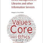 خرید و دانلود نسخه کامل کتاب Ethics Management In Libraries And Other Information Services