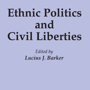 خرید و دانلود نسخه کامل کتاب Ethnic Politics and Civil Liberties