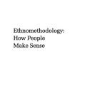 خرید و دانلود نسخه کامل کتاب Ethnomethodology: How People Make Sense