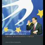 خرید و دانلود نسخه کامل کتاب EU Foreign and Security Policy: Towards a Neighbourhood Strategy