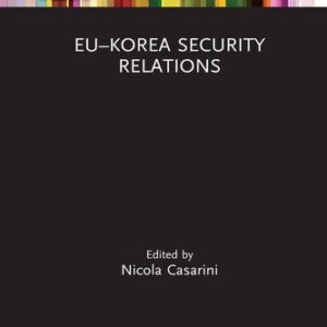 خرید و دانلود نسخه کامل کتاب EU-Korea Security Relations