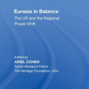 خرید و دانلود نسخه کامل کتاب Eurasia in Balance: The US and the Regional Power Shift