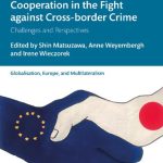 خرید و دانلود نسخه کامل کتاب Europe and Japan Cooperation in the Fight against Cross-border Crime: Challenges and Perspectives