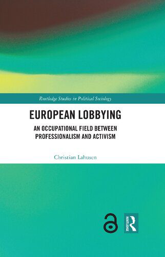 خرید و دانلود نسخه کامل کتاب European Lobbying: An Occupational Field between Professionalism and Activism_68f8363ede2cc.jpeg خرید و دانلود نسخه کامل کتاب European Lobbying: An Occupational Field between Professionalism and Activism