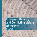 خرید و دانلود نسخه کامل کتاب European Memory and Conflicting Visions of the Past