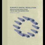 خرید و دانلود نسخه کامل کتاب Europe’s Digital Revolution: Broadcasting Regulation, the EU and the Nation State