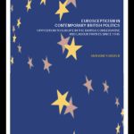 خرید و دانلود نسخه کامل کتاب Euroscepticism in Contemporary British Politics: Opposition to Europe in the British Conservative and Labour Parties since 1945
