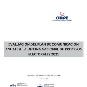 خرید و دانلود نسخه کامل کتاب Evaluación del plan de comunicación anual de la Oficina Nacional de Procesos Electorales 2021