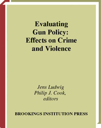 خرید و دانلود نسخه کامل کتاب Evaluating Gun Policy: Effects on Crime and Violence_68e95d44d132c.jpeg خرید و دانلود نسخه کامل کتاب Evaluating Gun Policy: Effects on Crime and Violence