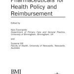 خرید و دانلود نسخه کامل کتاب Evaluating Pharmaceuticals for Health Policy and Reimbursement