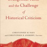 خرید و دانلود نسخه کامل کتاب Evangelical faith and the challenge of historical criticism