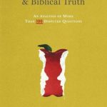 خرید و دانلود نسخه کامل کتاب Evangelical Feminism and Biblical Truth: An Analysis of More Than 100 Disputed Questions