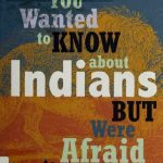 خرید و دانلود نسخه کامل کتاب Everything you wanted to know about Indians but were afraid to ask