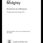 خرید و دانلود نسخه کامل کتاب Evolution as a Religion: Strange Hopes and Stranger Fears