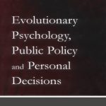 خرید و دانلود نسخه کامل کتاب Evolutionary Psychology, Public Policy and Personal Decisions