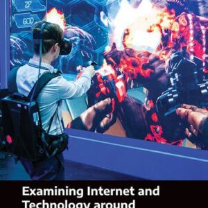 خرید و دانلود نسخه کامل کتاب Examining Internet and Technology around the World