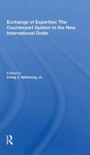 خرید و دانلود نسخه کامل کتاب Exchange of Expertise: The Counterpart System in the New International Order_68f7a43e5aa1f.jpeg خرید و دانلود نسخه کامل کتاب Exchange of Expertise: The Counterpart System in the New International Order