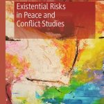خرید و دانلود نسخه کامل کتاب Existential Risks in Peace and Conflict Studies