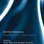 خرید و دانلود نسخه کامل کتاب Exit From Democracy: Illiberal Governance in Turkey and Beyond