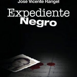 خرید و دانلود نسخه کامل کتاب Expediente negro