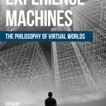 خرید و دانلود نسخه کامل کتاب Experience Machines The Philosophy of Virtual Worlds
