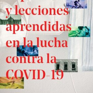 خرید و دانلود نسخه کامل کتاب Experiencias y lecciones aprendidas en la lucha contra la COVID-19