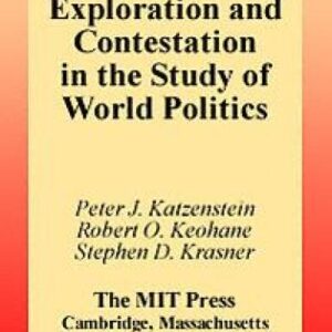 خرید و دانلود نسخه کامل کتاب Exploration and Contestation in the Study of World Politics