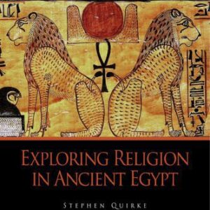 خرید و دانلود نسخه کامل کتاب Exploring Religion in Ancient Egypt
