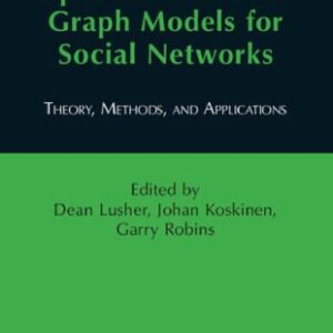 خرید و دانلود نسخه کامل کتاب Exponential Random Graph Models for Social Networks Theory, Methods, and Applications