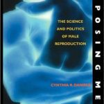 خرید و دانلود نسخه کامل کتاب Exposing Men: The Science and Politics of Male Reproduction