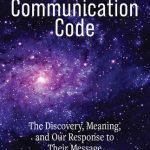 خرید و دانلود نسخه کامل کتاب Extraterrestrial Communication Code: The Discovery, Meaning, and Our Response to Their Message