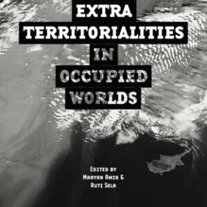 خرید و دانلود نسخه کامل کتاب Extraterritorialities in Occupied Worlds