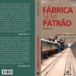 خرید و دانلود نسخه کامل کتاب Fábrica sem patrão: quando a classe trabalhadora desafia o capital