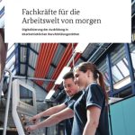 خرید و دانلود نسخه کامل کتاب Fachkräfte für die Arbeitswelt von morgen – Sonderprogramm zur Digitalisierung in überbetrieblichen Berufsbildungsstätten [article]