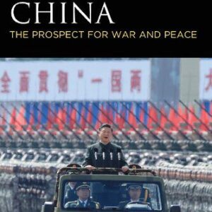 خرید و دانلود نسخه کامل کتاب Facing China: The Prospect for War and Peace