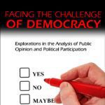 خرید و دانلود نسخه کامل کتاب Facing the Challenge of Democracy: Explorations in the Analysis of Public Opinion and Political Participation