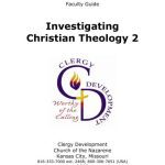 خرید و دانلود نسخه کامل کتاب Faculty Guide. Investigating Christian Theology 2