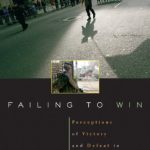 خرید و دانلود نسخه کامل کتاب Failing to Win: Perceptions of Victory and Defeat in International Politics