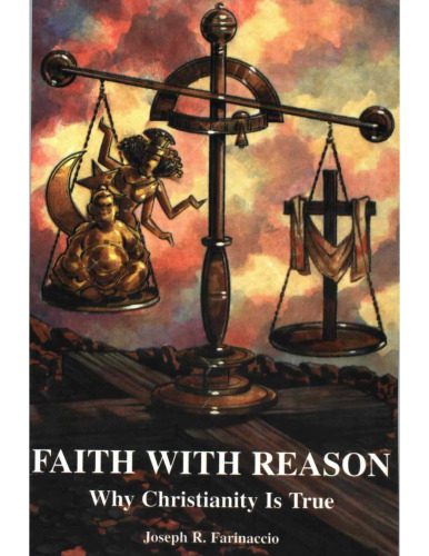 خرید و دانلود نسخه کامل کتاب Faith with Reason: Why Christianity Is True_68e2798da5ecc.jpeg خرید و دانلود نسخه کامل کتاب Faith with Reason: Why Christianity Is True