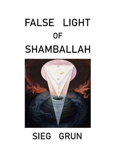 خرید و دانلود نسخه کامل کتاب False Light of Shamballah_68e2c8018cd75.jpeg خرید و دانلود نسخه کامل کتاب False Light of Shamballah