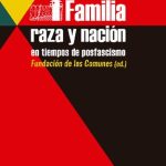 خرید و دانلود نسخه کامل کتاب FAMILIA, RAZA Y NACIÓN EN TIEMPOS DE POSFASCISMO