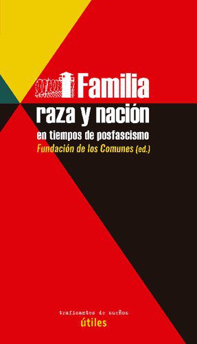 خرید و دانلود نسخه کامل کتاب FAMILIA, RAZA Y NACIÓN EN TIEMPOS DE POSFASCISMO_68e88e452ec8f.jpeg خرید و دانلود نسخه کامل کتاب FAMILIA, RAZA Y NACIÓN EN TIEMPOS DE POSFASCISMO