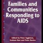خرید و دانلود نسخه کامل کتاب Families and Communities Responding to AIDS (Social Aspects of Aids Series)