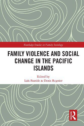 خرید و دانلود نسخه کامل کتاب Family Violence and Social Change in the Pacific Islands_68f858b68a43e.jpeg خرید و دانلود نسخه کامل کتاب Family Violence and Social Change in the Pacific Islands
