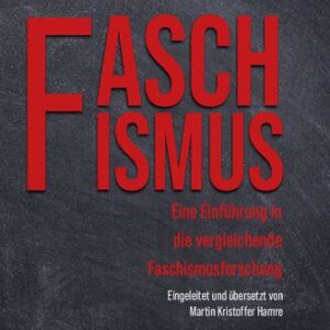خرید و دانلود نسخه کامل کتاب Faschismus. Eine Einführung in die vergleichende Faschismusforschung