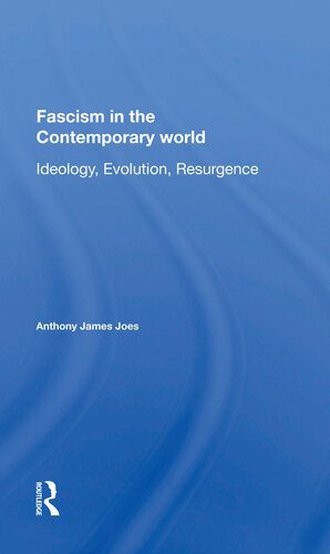 خرید و دانلود نسخه کامل کتاب Fascism in the Contemporary World: Ideology, Evolution, Resurgence_68e815b3aded5.jpeg خرید و دانلود نسخه کامل کتاب Fascism in the Contemporary World: Ideology, Evolution, Resurgence