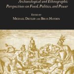 خرید و دانلود نسخه کامل کتاب Feasts: Archaeological and Ethnographic Pespectives on Food, Politics, and Power