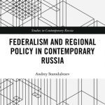 خرید و دانلود نسخه کامل کتاب Federalism and Regional Policy in Contemporary Russia